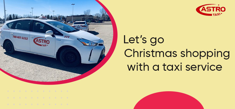 Make your Christmas shopping less stressful with flat rate cab service