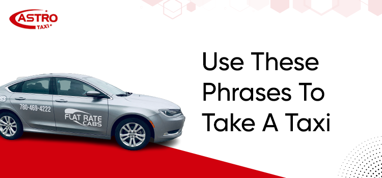 Which are the essential phrases to take a flat rate taxi service?