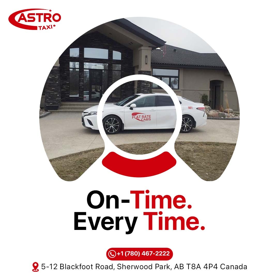 Is Astro the Most Trusted Sherwood Park Taxi Service?